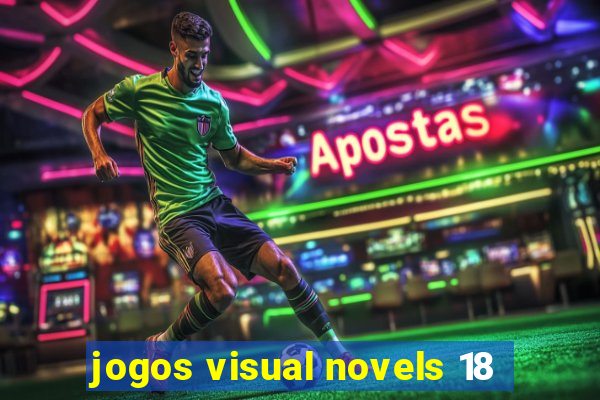 jogos visual novels 18